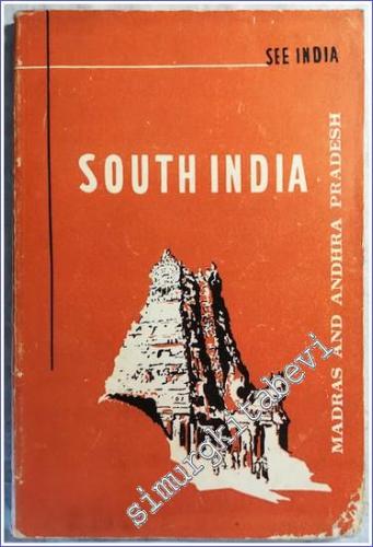 South India : Madras and Andhra Pradesh - See India -        1957