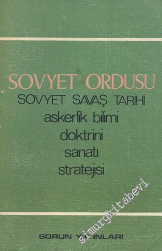 Sovyet Ordusu: Sovyet Savaş Tarihi - Askerlik Bilimi, Doktrini, Sanatı, Stratejisi  -        1978
