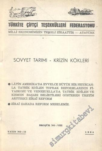 Sovyet Tarımı: Krizin Kökleri -