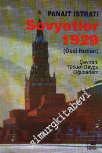 Sovyetler 1929: Gezi Notları -        1996