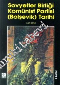 Sovyetler Birliği Komünist Partisi (Bolşevik) Tarihi -        1997