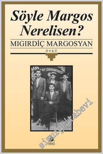 Söyle Margos Nerelisen? -        2025