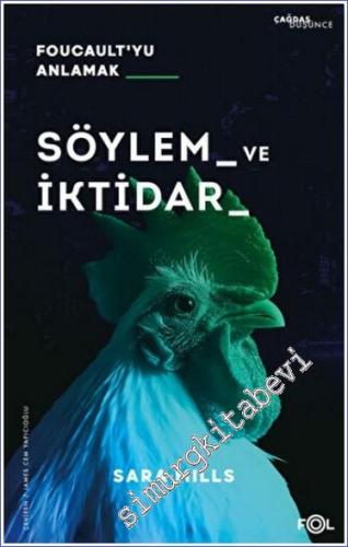 Söylem ve İktidar : Foucault'yu Anlamak - 2023