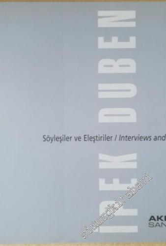 Söyleşiler ve Eleştiriler = Interviews and Reviews -