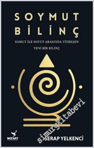 Soymut Bilinç -        2025