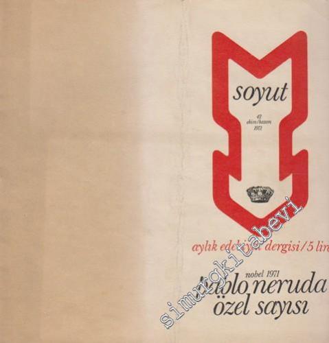 Soyut Aylık Edebiyat Dergisi - Pablo Neruda Özel Sayısı - Sayı: 42      Ekim - Kasım