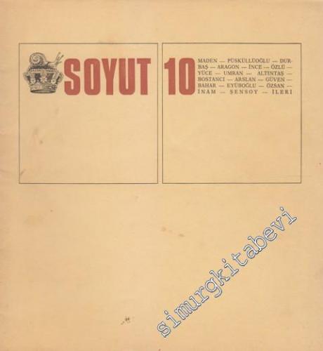 Soyut Aylık Edebiyat Dergisi - Sayı: 10      Şubat