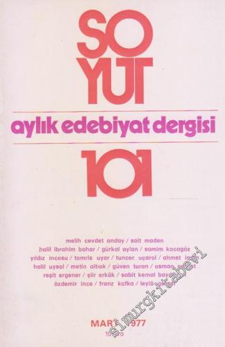 Soyut Aylık Edebiyat Dergisi - Sayı: 101 Mart