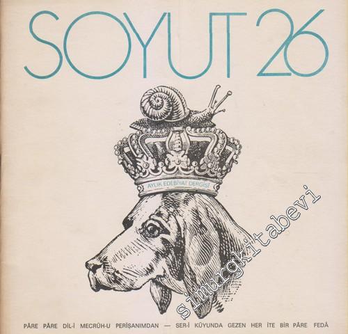 Soyut Aylık Edebiyat Dergisi - Sayı: 26      Haziran