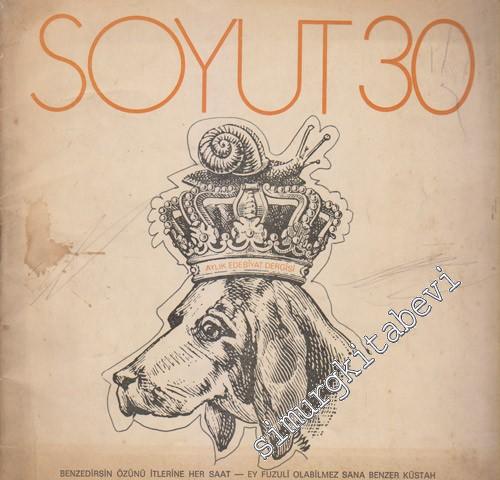 Soyut Aylık Edebiyat Dergisi - Sayı: 30 Ekim