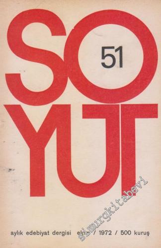 Soyut Aylık Edebiyat Dergisi - Sayı: 51, 1972 Ekim