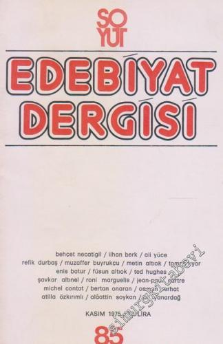 Soyut Aylık Edebiyat Dergisi - Sayı: 85      Kasım