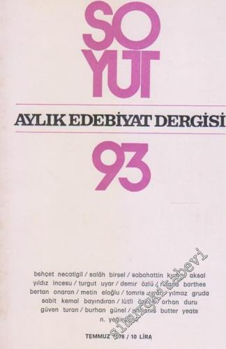 Soyut Aylık Edebiyat Dergisi - Sayı: 93,  1976      Temmuz