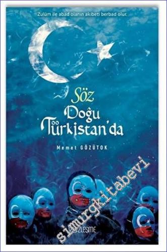 Söz Doğu Türkistan'da - 2023
