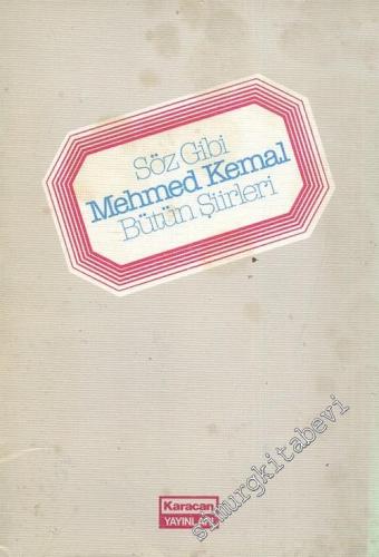 Söz Gibi ( Bütün Şiirleri )