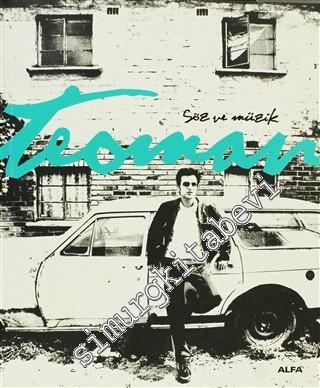 Söz ve Müzik Teoman -