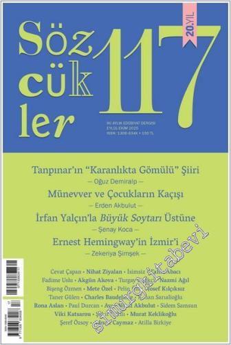 Sözcükler İki Aylık Edebiyat Dergisi - 20. Yıl - Sayı: 117      Eylül - Ekim 2025