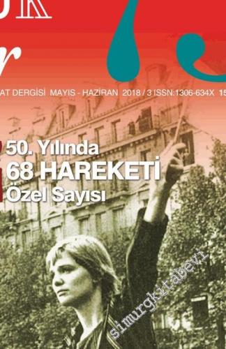 Sözcükler İki Aylık Edebiyat Dergisi - 50. Yılında 68 Hareket Özel Sayısı - Sayı: 73      Mayıs - Haziran