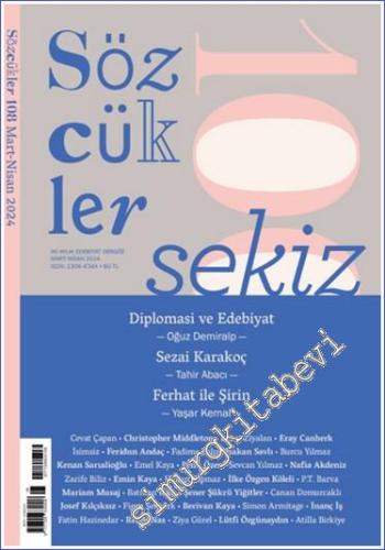 Sözcükler İki Aylık Edebiyat Dergisi - Diplomasi ve Edebiyat - Sayı: 1