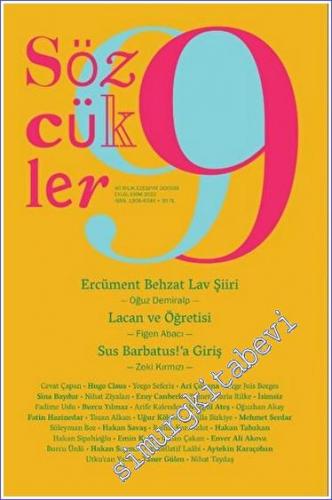 Sözcükler İki Aylık Edebiyat Dergisi - Ercüment Behzat Lav Şiiri - Sayı: 99      Eylül - Ekim 2022