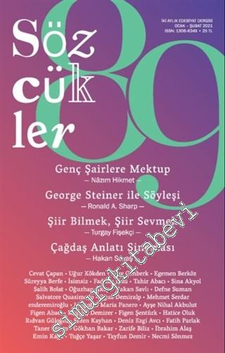Sözcükler İki Aylık Edebiyat Dergisi - George Steiner  - Sayı: 89      Ocak - Şubat