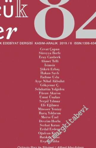 Sözcükler İki Aylık Edebiyat Dergisi - Octavıo Paz İle Söyleşi  - Sayı: 82      Kasım - Aralık