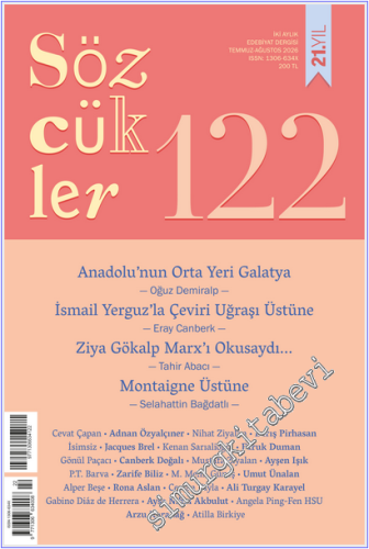 Sözcükler İki Aylık Edebiyat Dergisi - Sayı: 122 Haziran - Temmuz