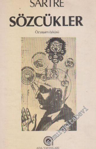 Sözcükler : Öz Yaşam Öyküsü -