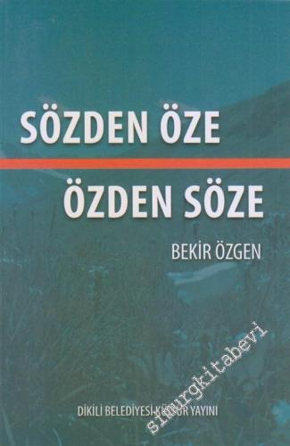 Sözden Öze Özden Söze -        2018