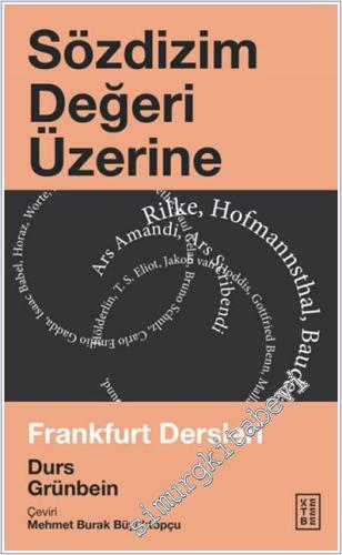 Sözdizim Değeri Üzerine : Frankfurt Dersleri -        2022