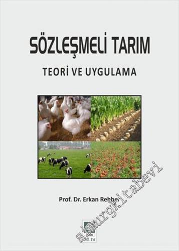 Sözleşmeli Tarım: Teori ve Uygulama