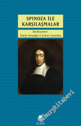 Spinoza ile Karşılaşmalar -        2015