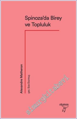 Spinoza'da Birey ve Topluluk -        2023