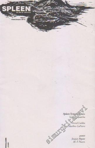 Spleen Dergisi - Sayı: 4      Nisan - Mayıs