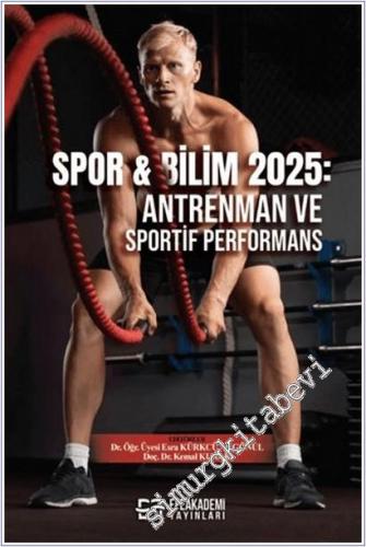 Spor - Bilim 2025: Antrenman ve Sportif Performans -        2025