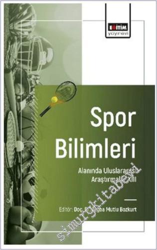Spor Bilimleri Alanında Uluslararası Araştırmalar - 13 -        2024