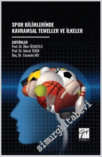 Spor Bilimlerinde Kavramsal Temeller ve İlkeler -        2025