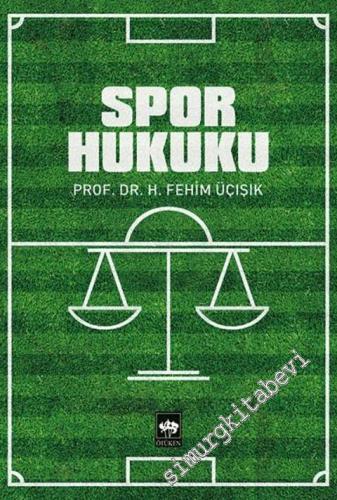 Spor Hukuku -        2025