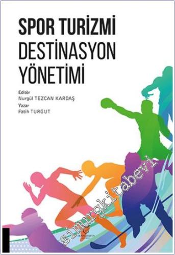 Spor Turizmi Destinasyon Yönetimi -        2024