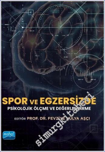 Spor ve Egzersizde Psikolojik Ölçme ve Değerlendirme -        2023