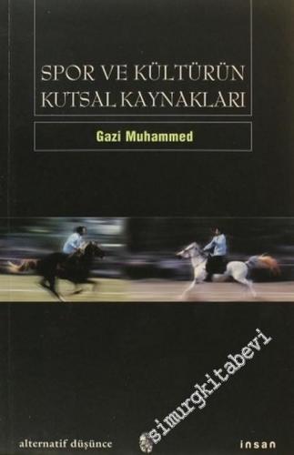 Spor ve Kültürün Kutsal Kaynakları -        2001