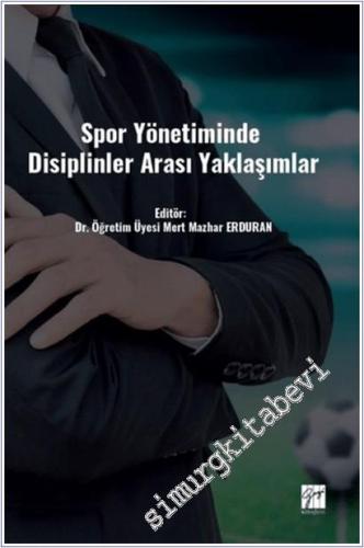 Spor Yönetiminde Disiplinler Arası Yaklaşımlar -        2025
