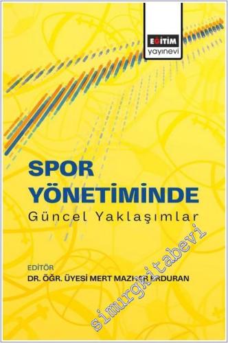 Spor Yönetiminde Güncel Yaklaşımlar -        2025