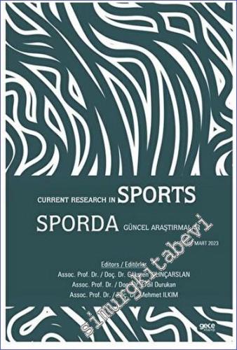 Sporda Güncel Araştırmalar / Current Research in Sport - 2023