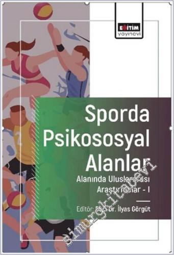Sporda Psikososyal Alanlar Alanında Uluslararası Araştırmalar 1 -        2024