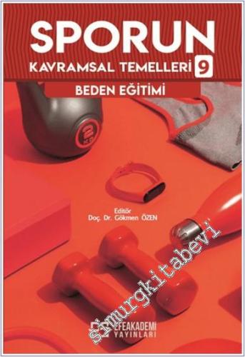 Sporun Kavramsal Temelleri 9 - Beden Eğitimi -        2024