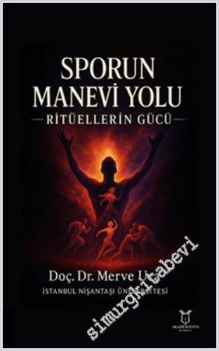 Sporun Manevi Yolu Ritüellerin Gücü -        2025