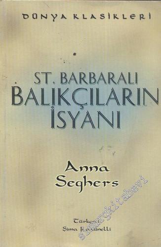 St. Barbaralı Balıkçıların İsyanı