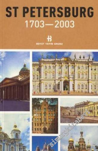 St. Petersburg 1703 - 2003 -        2003