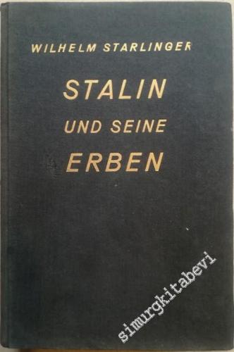 Stalin und Seine Erben -